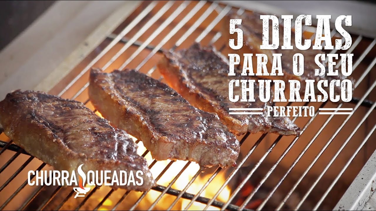 Dicas Para Seu Churrasco I Churrasqueadas