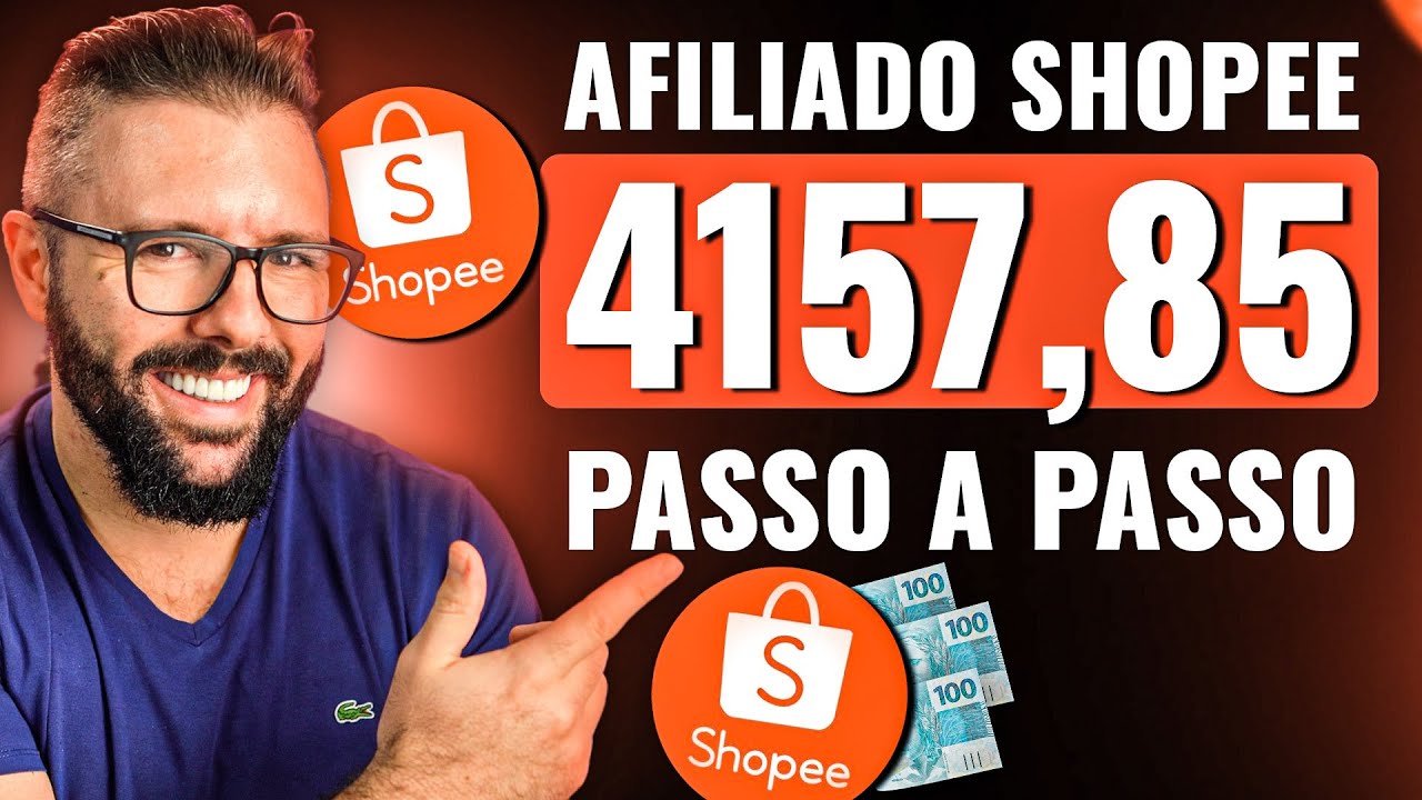 Como Ser Afiliado Da Shopee E Ganhar Até R 415785 Por Mês Passo A Passo Completo E Atualizado 5373