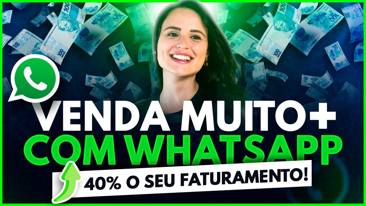 Como Vender Muito Mais Com O Whatsapp MÉtodo Enp Axtudo 3008